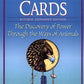 Medicine Cards - The Discovery of Power Through the Ways of Animals